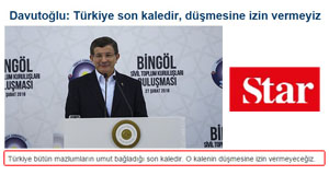 Başbakan Davutoğlu: “Türkiye Son Kaledir, Düşmesine İzin Vermeyeceğiz”